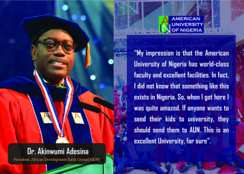 AfDB President Dr. Adesina Extols AUN: 'I didn't know Something Like This Exists in Nigeria'